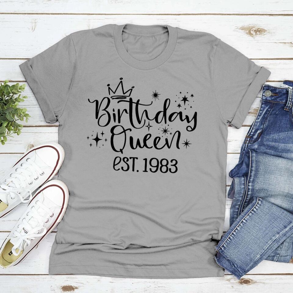 Birthday Queen Est. Chapter - Personalized T-shirt - Birthday Gift for Mom or Grandma