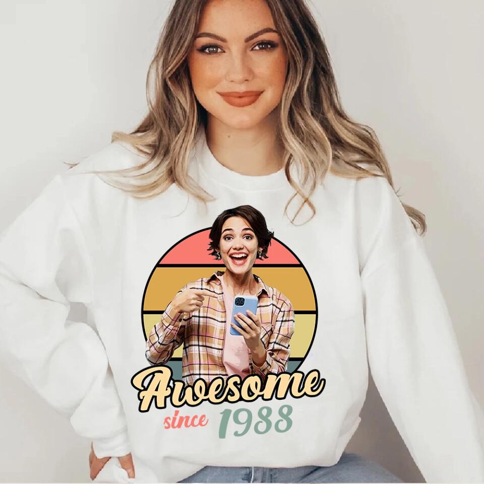 Awesome Since Custom Face Shirt Tshirt Birthday Gift