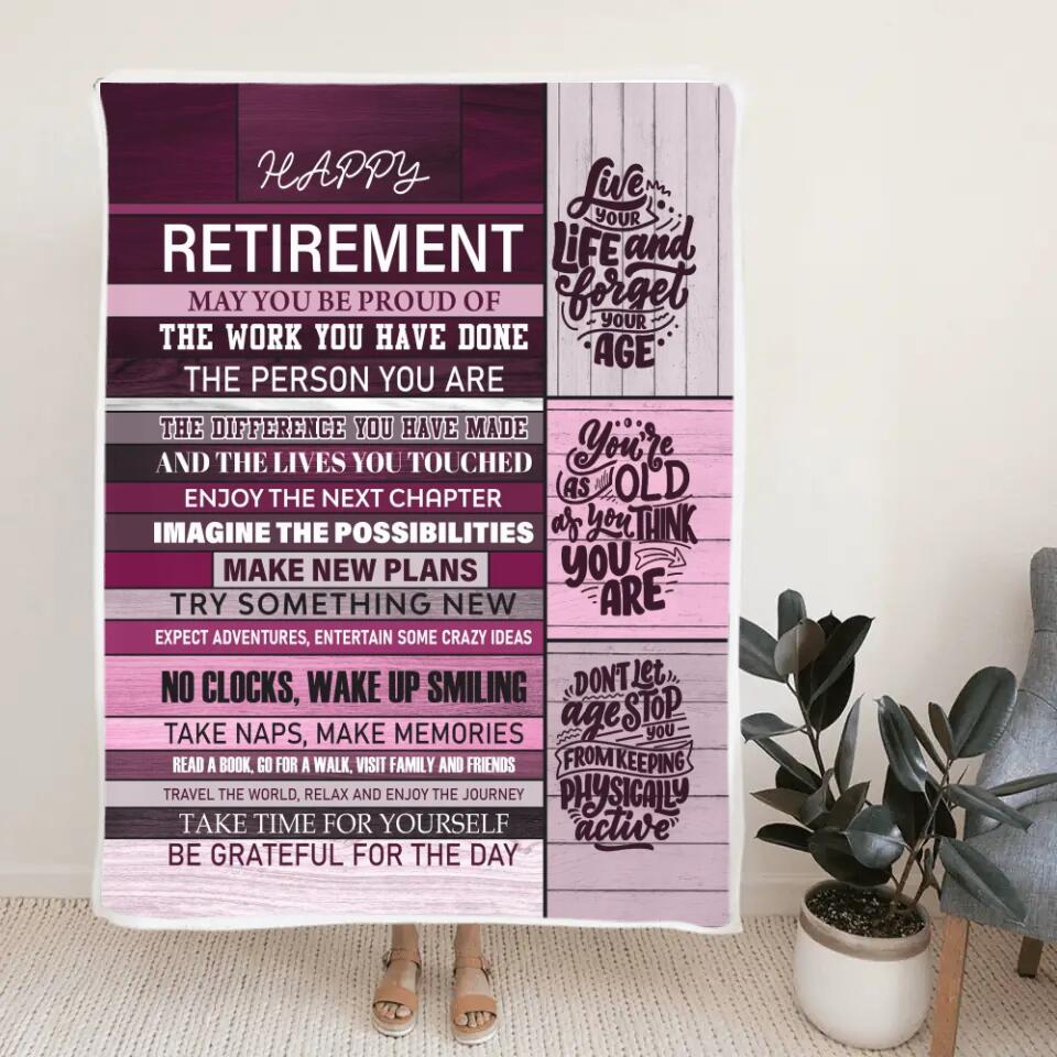 Happy Retirement May You Be Proud Of The Work You Have Done The Person You Are The Difference You Have Made - Fleece Blanket - Retirement Gift - Gift for Mentor Boss Coworker Professor - Thank You/Appreciation Gifts - 302ICNLNBL104