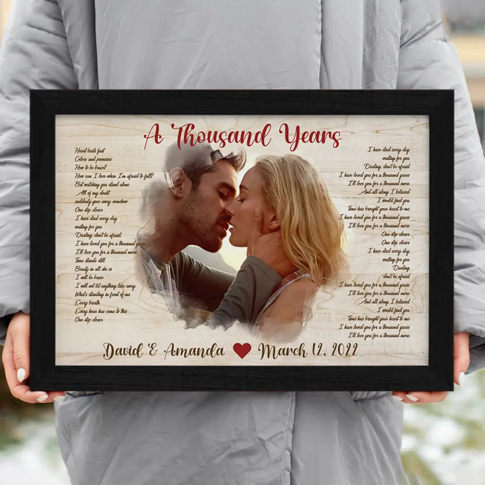 A Thousand Years - Personalized Upload Photo Poster/Canvas - Custom Lyrics - Best Gift For Couples For Him/Her For Husband/Wife On Anniversary - Best Valentine&#39;s Gift - 301IHPBNCA039