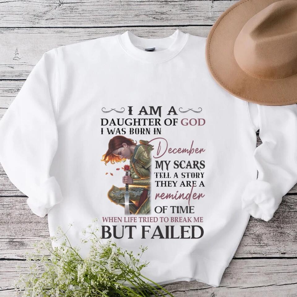 I Am Daughter Of God My Scars Tell A Story - Personalized T-shirt/Sweater - Custom Month - Gift For Girls For Her God Believer - 301IHPVSSW128