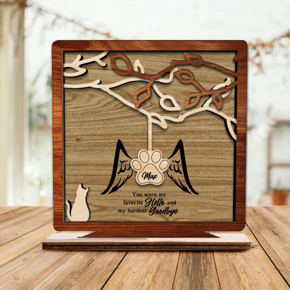 You Were My Favorite Hello And My Hardest Goodbye - Custom Cat/Dog Breed Wooden Plaque - Best Gift For Pet Lovers For Cat/Dog Lovers - Cat/Dog Memorial Gifts Gifts Losing Pet - 302ICNLNWP133
