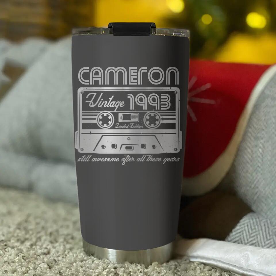Vintage Limited Edition, Still Awesome After All These Years - Personalized Tumbler