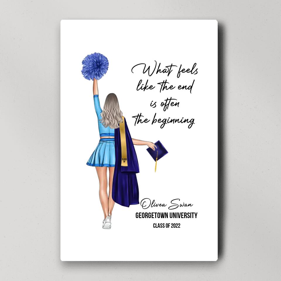 What Feels Like The End Is Often The Beginning - Custom Canvas Poster - Graduation Gift For Cheerleader