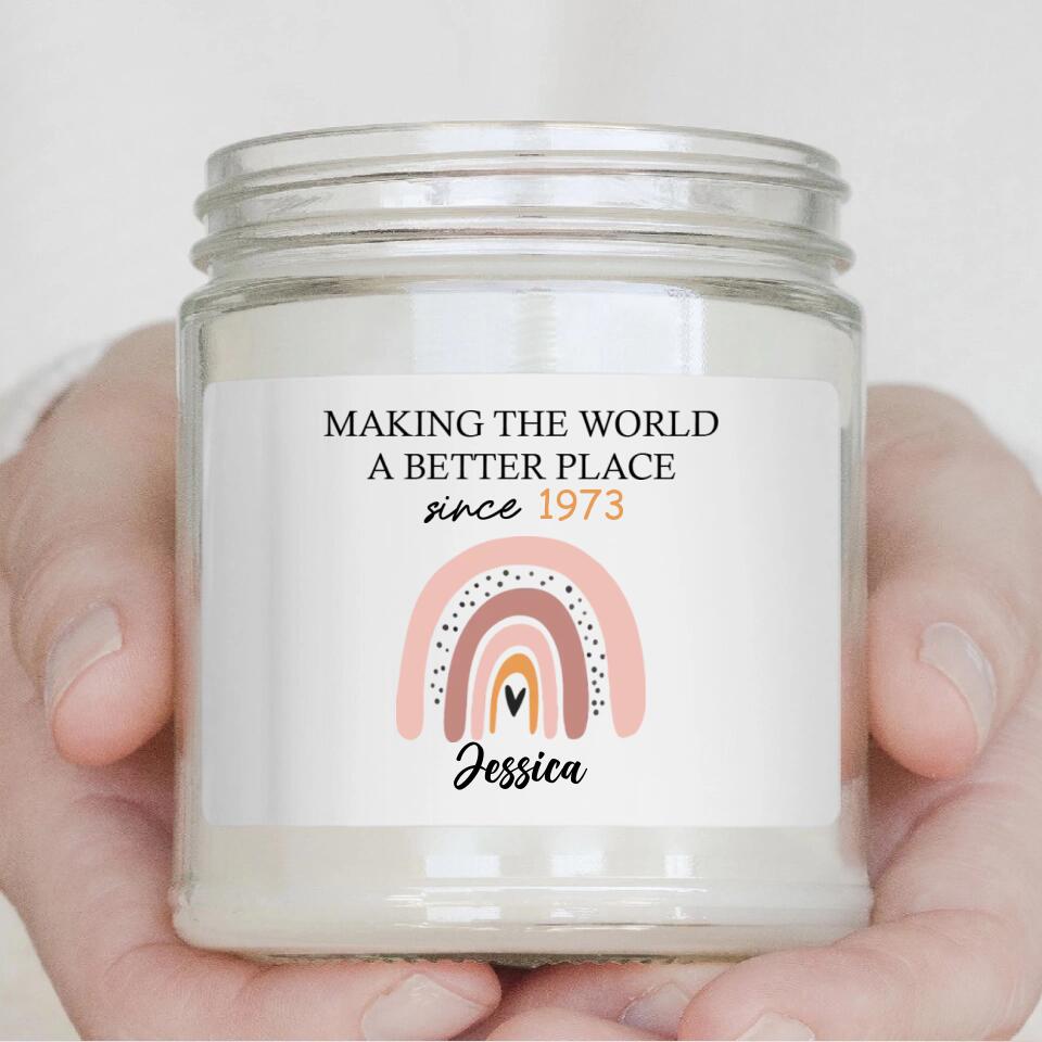 Making The World A Better Place - Personalized Scented Candle - Gift For Her On Anniversary