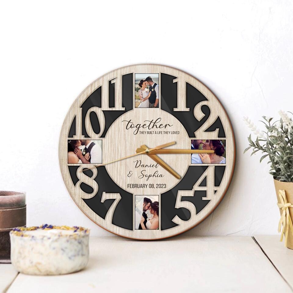 Together They Built A Life They Loved - Personalized Upload Photo Wall Clock - Best Gift For Couple For Parents Gift For Him/Her - Home Decor On Anniversary - 302IHPNPWC220
