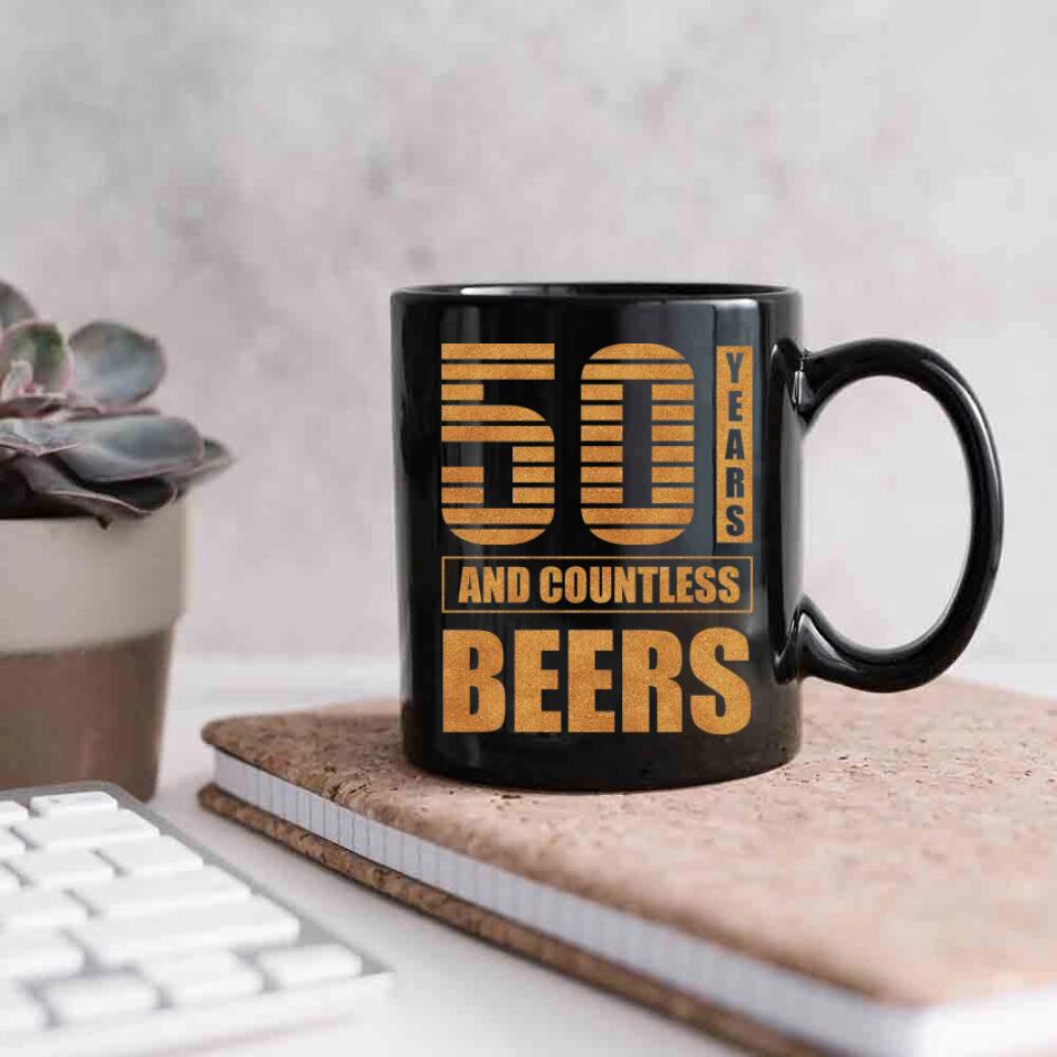 Many Years And Countless Beers - Personalized Black Mug