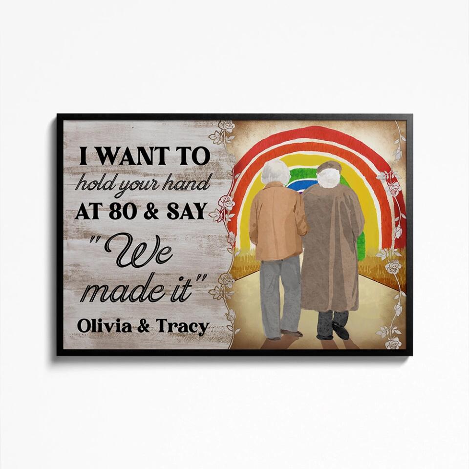I Want To Hold Your Hand At 80 - Custom Canvas Poster - Anniversary Gift For Gay Lesbian Couples