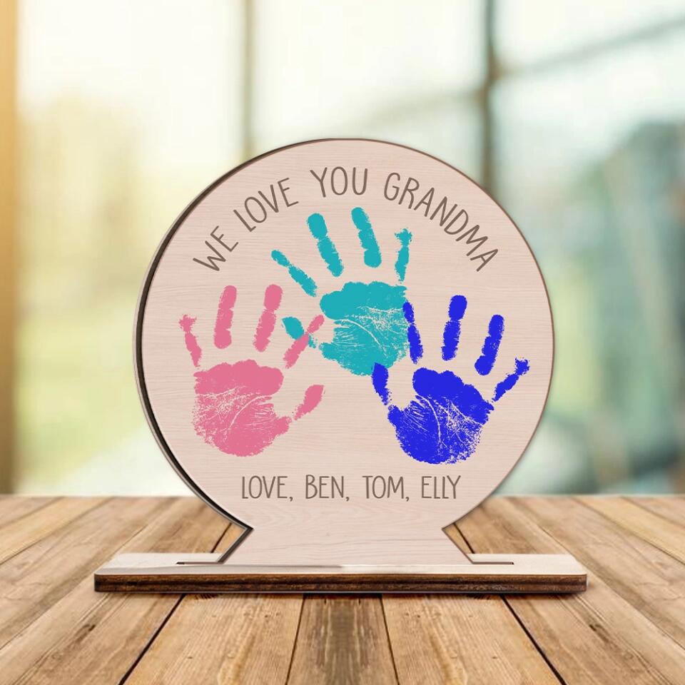 Handprint We Love You Grandma - Personalized Name - Kid's Name - Grandchildren's Name - Custom Wooden Plaque - Mother's Day Gift for Grandmother from Kids - 302ICNNPWP250