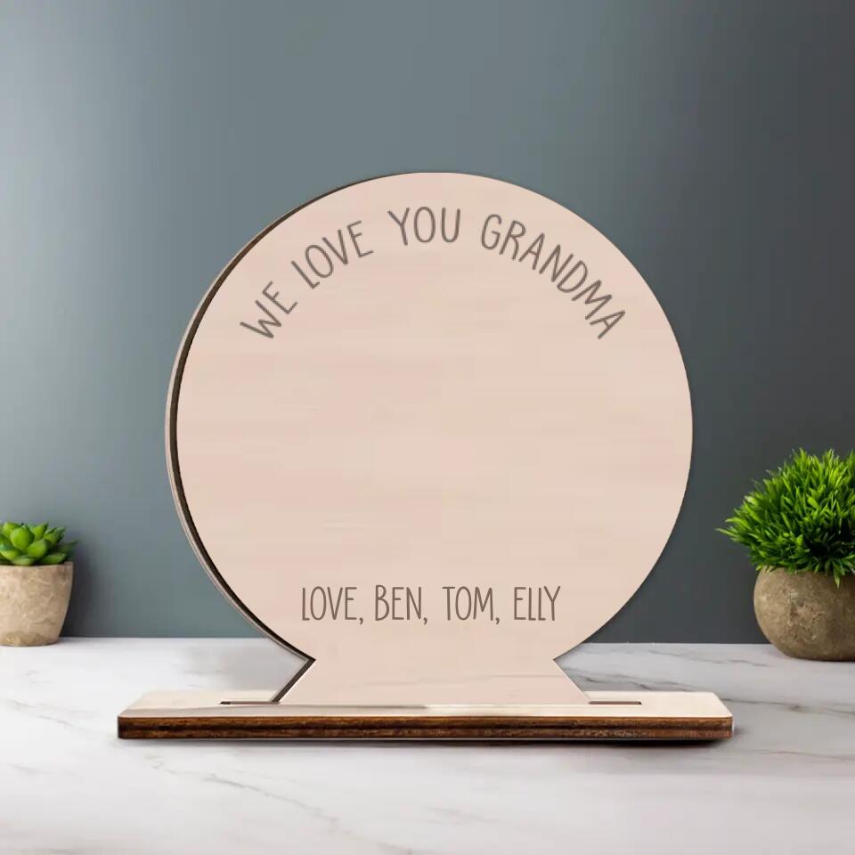 Handprint We Love You Grandma - Personalized Name - Kid's Name - Grandchildren's Name - Custom Wooden Plaque - Mother's Day Gift for Grandmother from Kids - 302ICNNPWP250