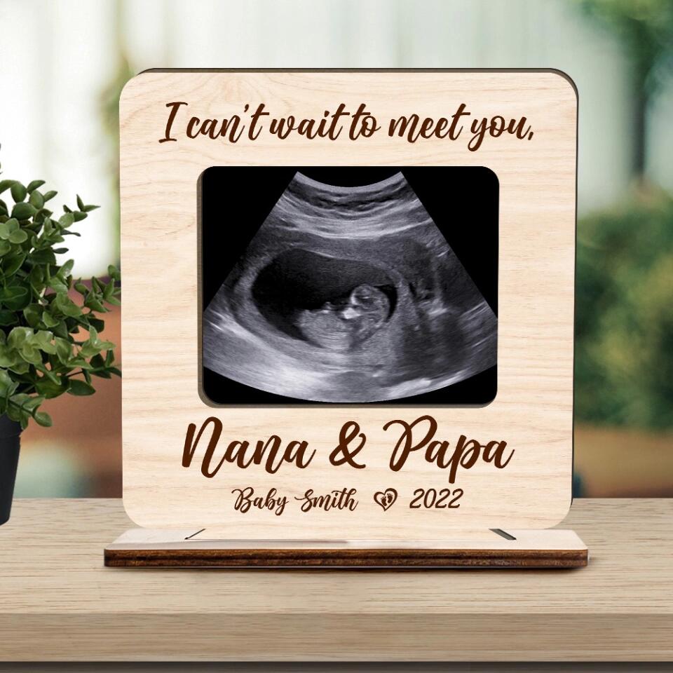 I Can't Wait To Meet You - Personalized Upload Photo Acrylic/Wooden Plaque - Best Gift For Pregnant Wife - Funny Gift For New Parents For Him/Her -  302IHPLNWP242