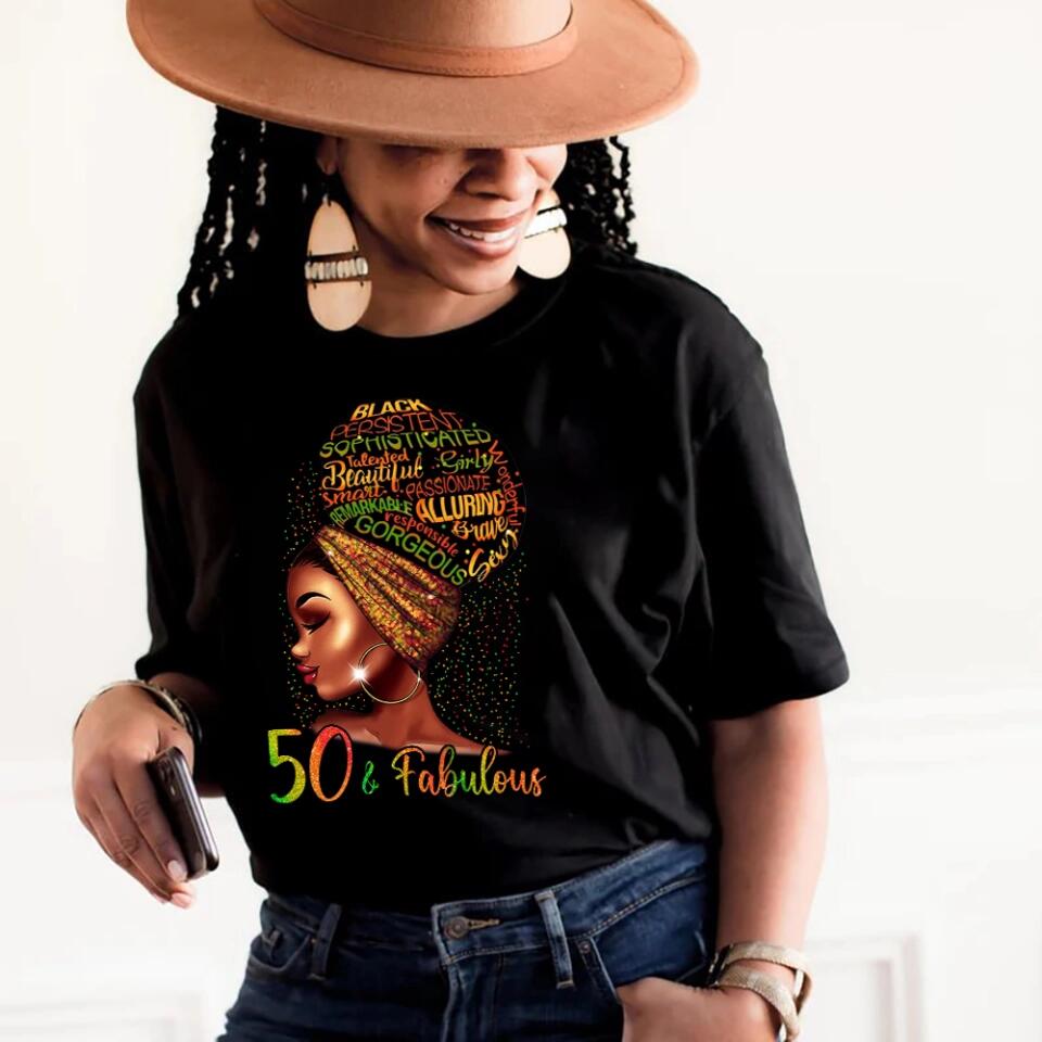Black Women 50 & Fabulous with Characteristics - Black History Month Gift - T-shirt - Unisex Tee - 50th Birthday Gift - 50 Years Old Birthday Idea - Birthday Gift for Mom Auntie Bestie Beloved - 303ICNNPTS284