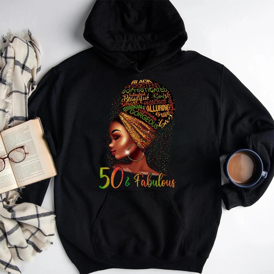 Black Women 50 & Fabulous with Characteristics - Black History Month Gift - T-shirt - Unisex Tee - 50th Birthday Gift - 50 Years Old Birthday Idea - Birthday Gift for Mom Auntie Bestie Beloved - 303ICNNPTS284