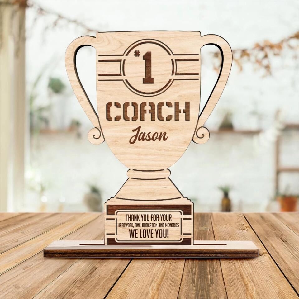 Thank You For Your Hard Work Time And Memories - Personalized Wooden Plaque 3 Layers - Best Gift For Your Coach - 303IHPLNWP307