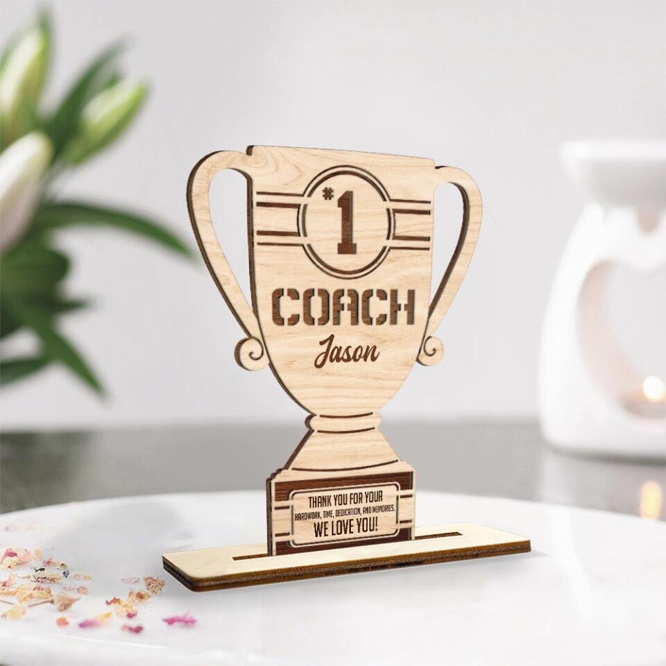 Thank You For Your Hard Work Time And Memories - Personalized Wooden Plaque 3 Layers - Best Gift For Your Coach - 303IHPLNWP307