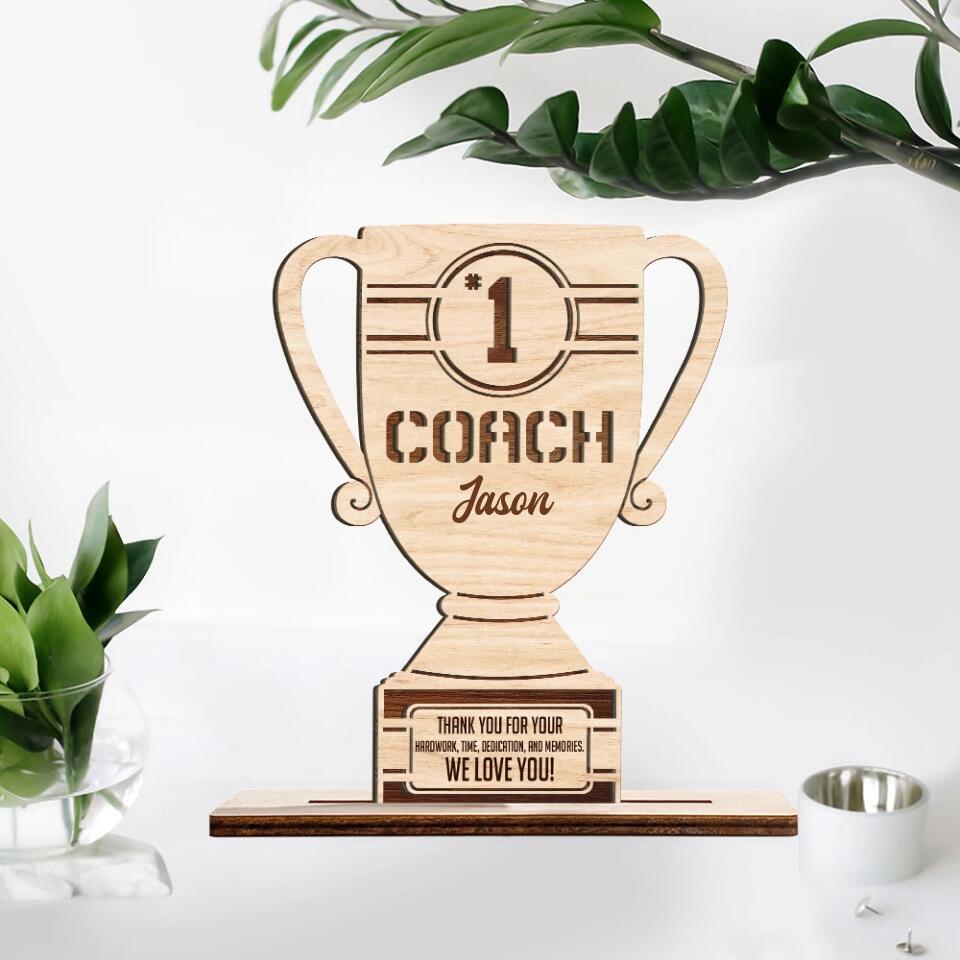 Thank You For Your Hard Work Time And Memories - Personalized Wooden Plaque 3 Layers - Best Gift For Your Coach - 303IHPLNWP307