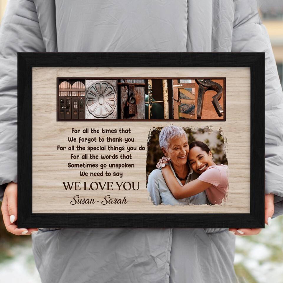 Mother For All The Times That We Forgot To Thank You - Custom Canvas Poster - Mother's Day Gift