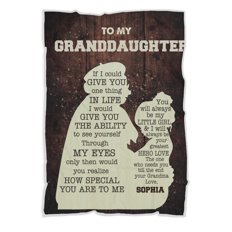 To My Granddaughter If I Could Give You One Thing in Life - Custom Name Blanket - Gift for Granddaughter
