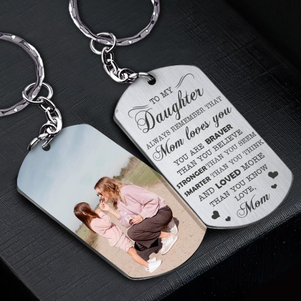 You're Braver Than You Believe, Encouraging Gift from Parent, Personalized Photo Keychain