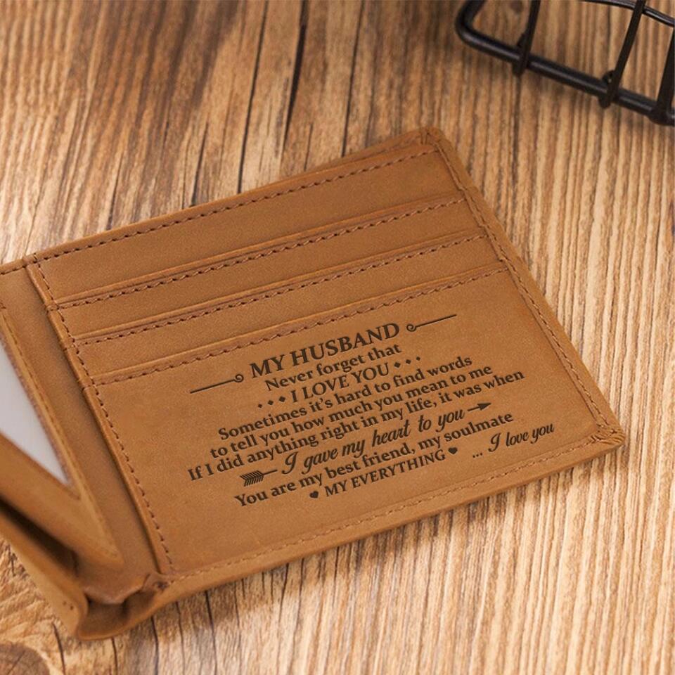 My Husband Never Forget That I Love You Custom Leather Wallet Anniversary Gift For Husband