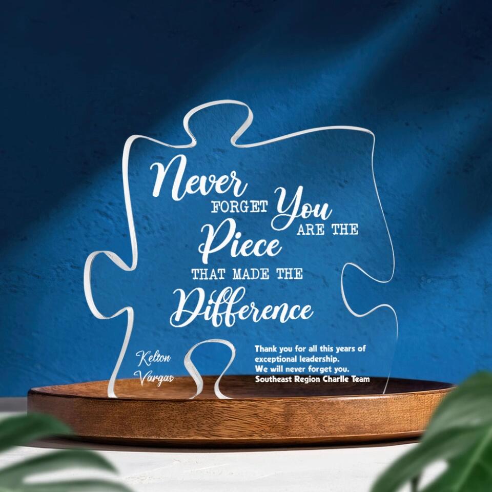You Are The Piece That Made The Difference - Puzzle Acrylic Plaque - Thank You Gift for Women, Men