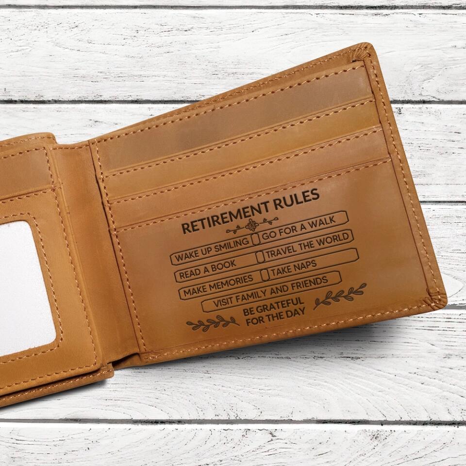 Retirement Rules, Be Grateful For The Day - Personalized Engrave Leather Wallet - Retirement Gift for Him