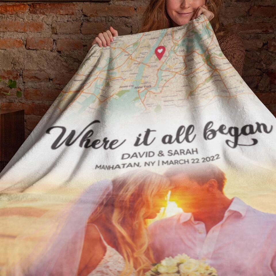 Where It All Began Custom Map and Photo - Personalized Fleece Blanket - Best Gift For Coupel Him Her On Anniversaries - 303IHPBNBL362