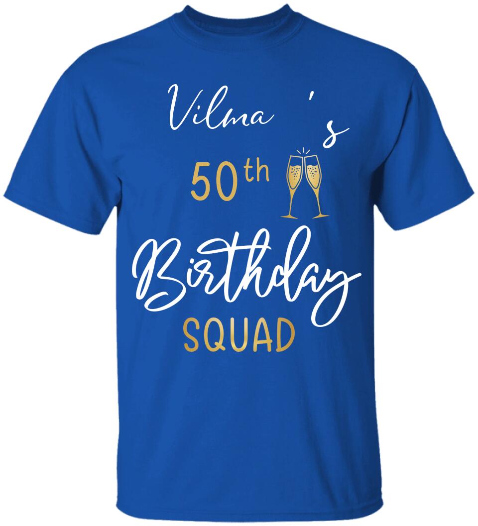 50th Birthday Squad 50 Reasons For The Party Custom Shirt Birthday Gift