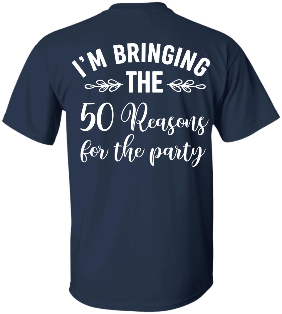 50th Birthday Squad 50 Reasons For The Party Custom Shirt Birthday Gift