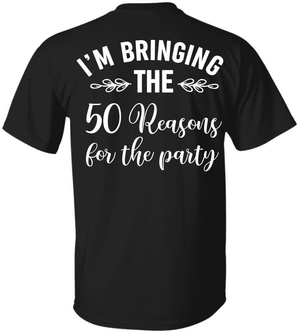 50th Birthday Squad 50 Reasons For The Party Custom Shirt Birthday Gift