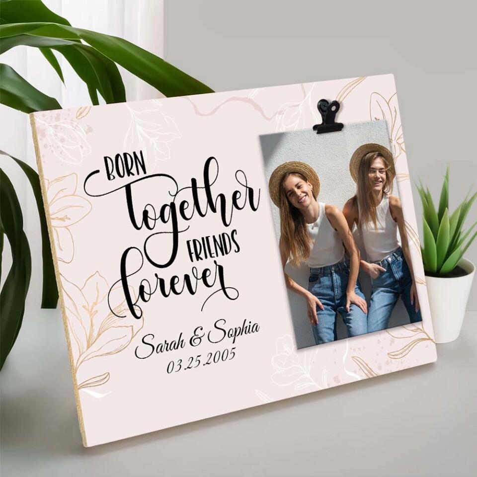 Twin Sister/Brother Born Together Friends Forever - Floral Pattern - Photo Clip Frame - Picture Holder - Personalized Upload Photo - Custom Names - Birthday Gift - 303ICNTLPT419