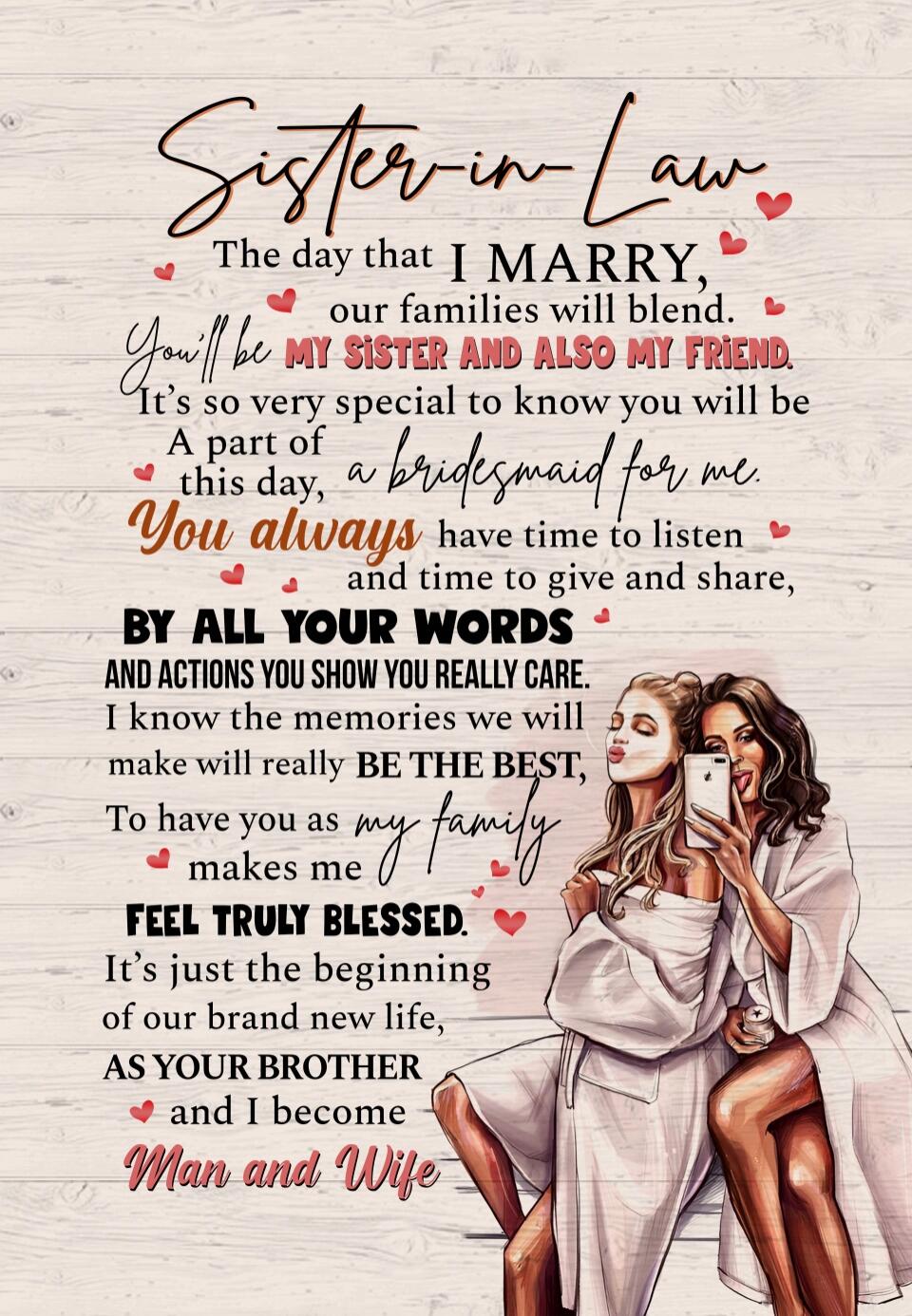 Sister In Law The Day That I Marry - Canvas Poster - Anniversary Gift For Sister In Law