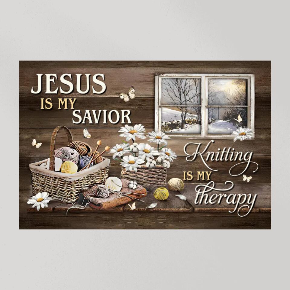 Jesus Is My Savior Knitting Is My Therapy - Canvas Poster - Crochet Gift Ideas