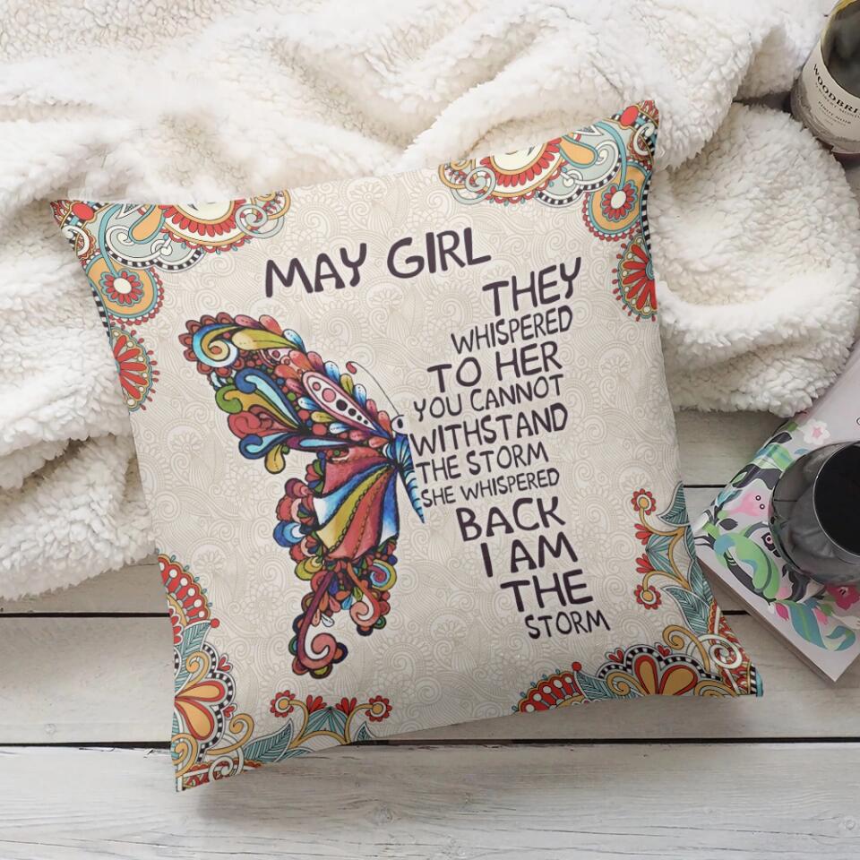 They Whispered To Her You Cannot Withstand The Storm - Canvas Pillow for Home Decor - Best Birthday Gift for Her- 206HNBNPI267