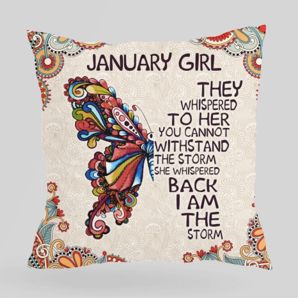 They Whispered To Her You Cannot Withstand The Storm - Canvas Pillow for Home Decor - Best Birthday Gift for Her- 206HNBNPI267