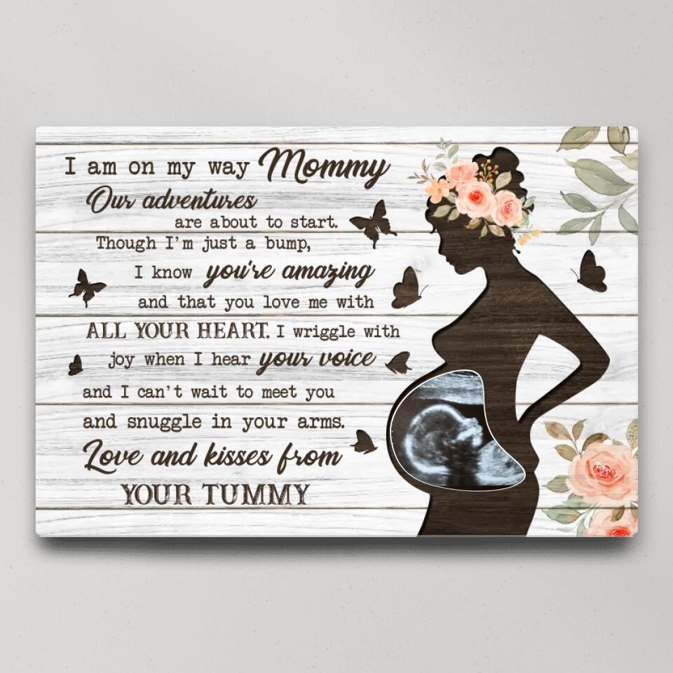 I Am On My Way Mommy Custom Canvas Poster Gifts For Pregnant Women