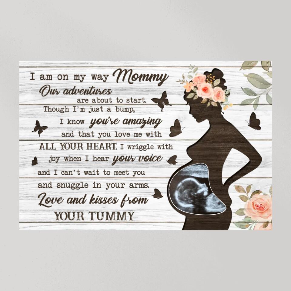 I Am On My Way Mommy Custom Canvas Poster Gifts For Pregnant Women
