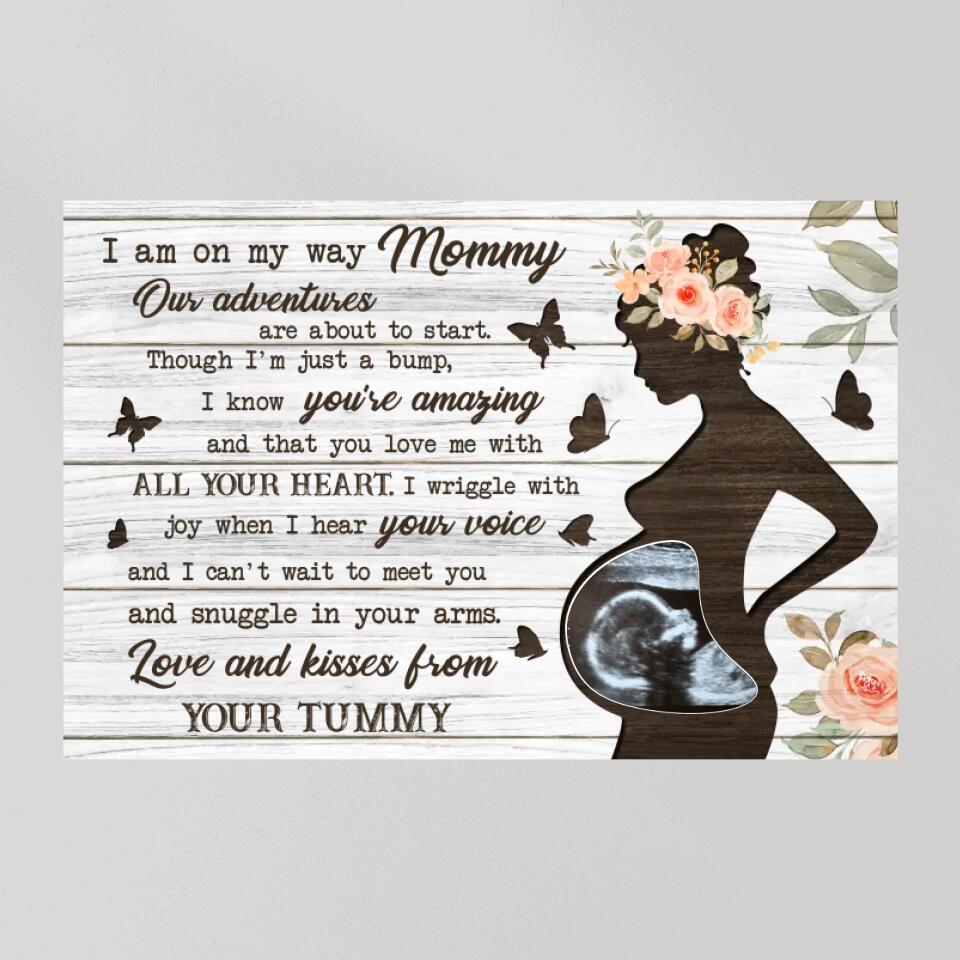 I Am On My Way Mommy Custom Canvas Poster Gifts For Pregnant Women