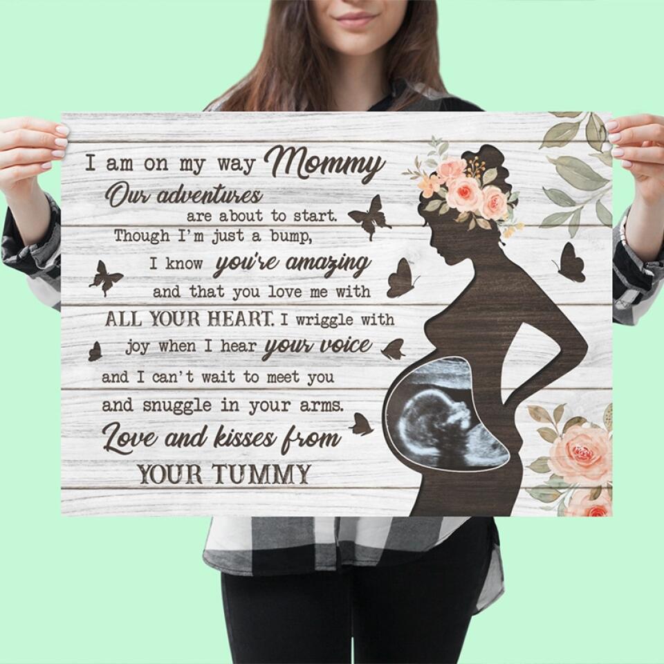I Am On My Way Mommy Custom Canvas Poster Gifts For Pregnant Women