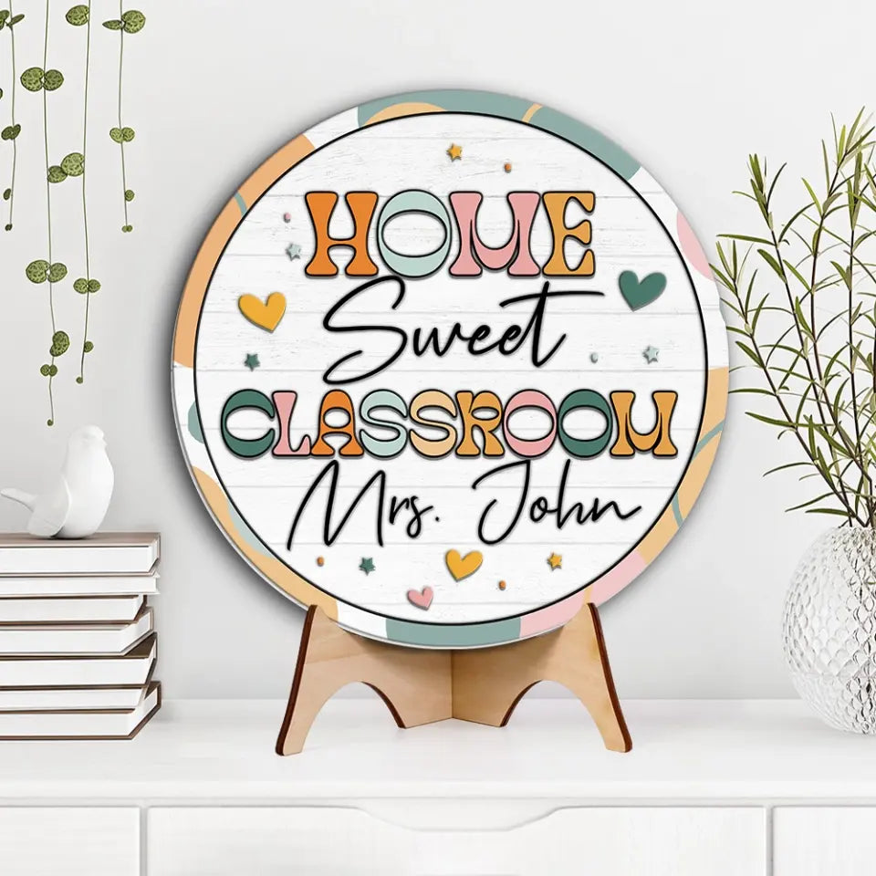 Welcome To Teacher's Classroom - Personalized Round Wooden Sign - Best Gift For Teacher Professor Mentor