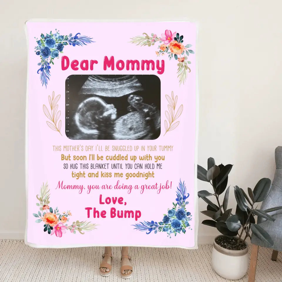 This Mother's Day I'll Be Snugged Up In Your Tummy Custom Blanket Gift For Pregnant Mom