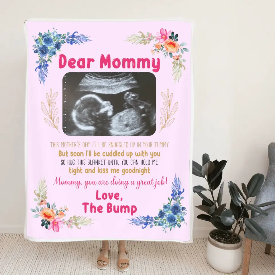 This Mother's Day I'll Be Snugged Up In Your Tummy Custom Blanket Gift For Pregnant Mom