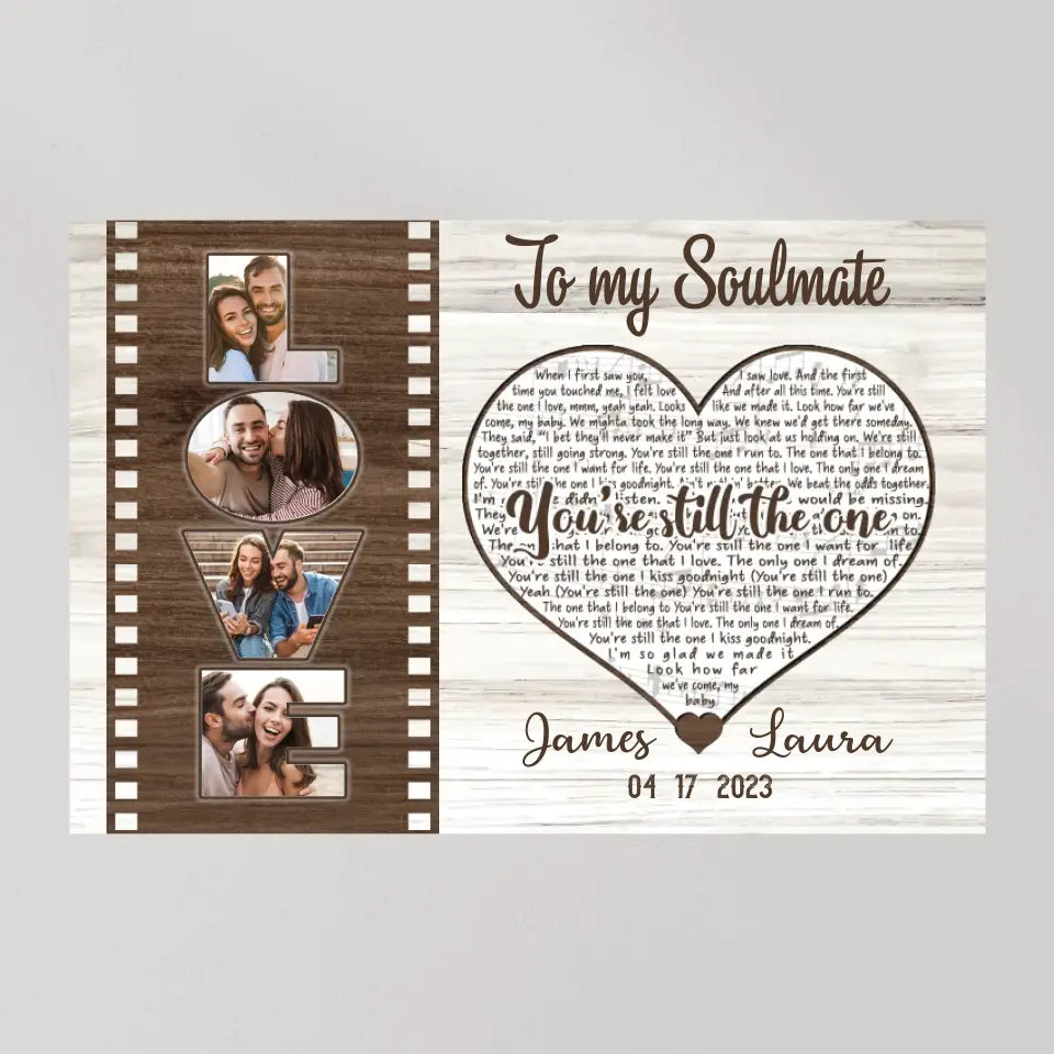 To My Soulmate You're The One - Custom Canvas Poster - Anniversary Gift For Couples