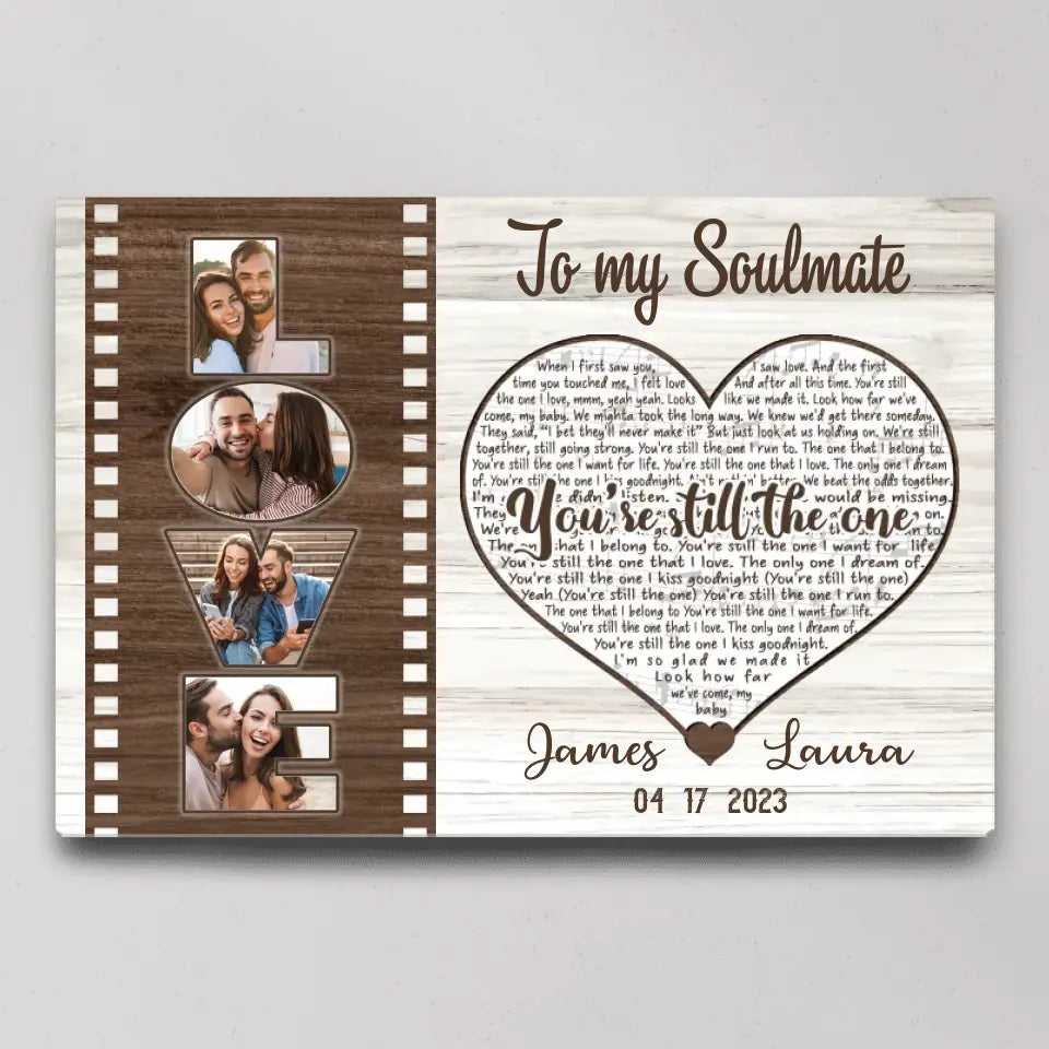 To My Soulmate You're The One - Custom Canvas Poster - Anniversary Gift For Couples
