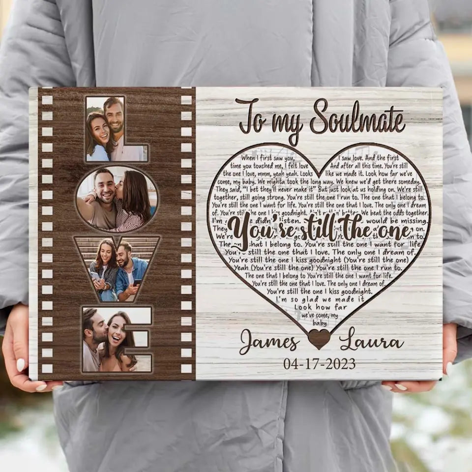 To My Soulmate You're The One - Custom Canvas Poster - Anniversary Gift For Couples
