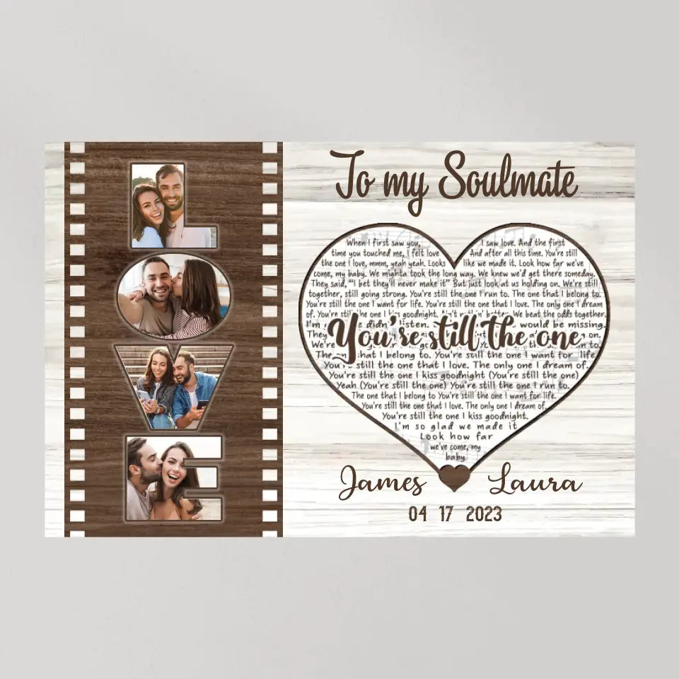 To My Soulmate You're The One - Custom Canvas Poster - Anniversary Gift For Couples