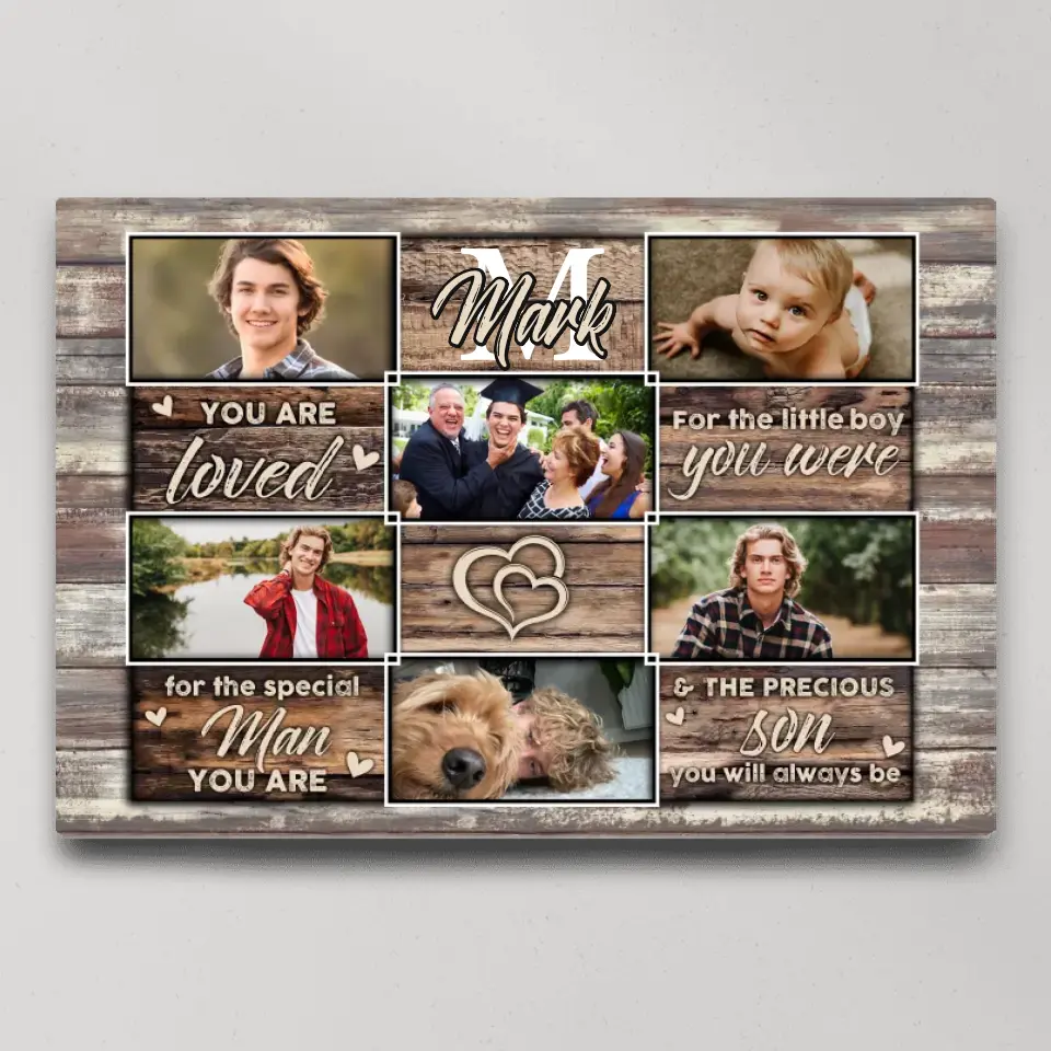 You Are Loved For The Precious Son You Will Always Be - Custom Canvas Poster - Birthday Gift For Son