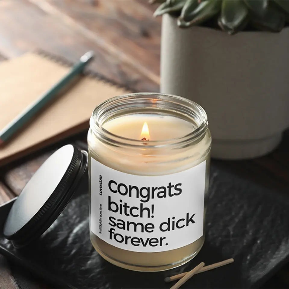 Congrats Same Dick Forever - Personalized Scented Candle - Funny Gift For Friend