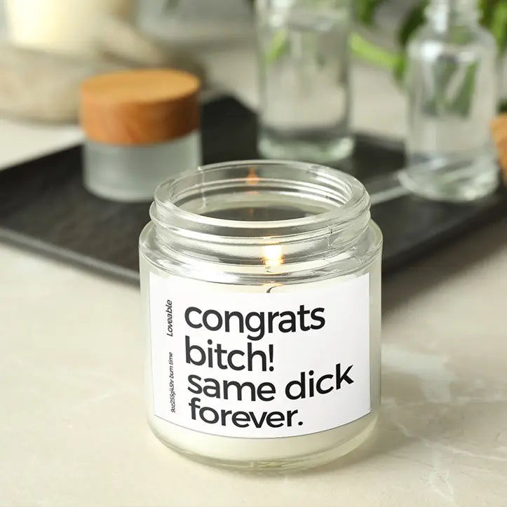 Congrats Friend Same D*ck Forever - Personalized Scented Candle - Funny Gift For Couples For Him/Her Groom To Bride Gift For Fiance Female -  Wedding Day Anniversary - 305IHPNPSC544