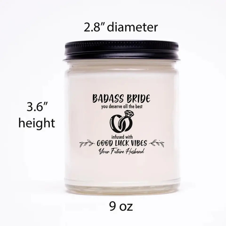 Badass Bride You Deserve All The Best - Personalized Scented Candle - Gift from Groom to Bride